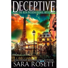 Deceptive (On the Run International Mysteries, #3)