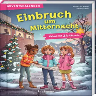 Krimi-Adventskalenderbuch: Einbruch um Mitternacht – zum Lesen und Rätseln, für Kinder ab 8 Jahren, ohne Schokolade