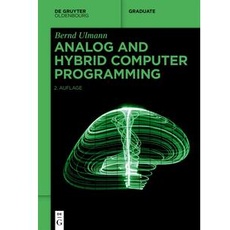 Analog and Hybrid Computer Programming