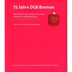 75 Jahre DGB Bremen
