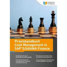 Praxishandbuch Cash Management in SAP S/4HANA Finance