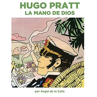 Tebeos Dolmen Editorial Hugo Pratt. La Mano De Dios Spanish Comic - Multicolor