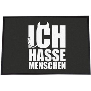 4you Design Fußmatte Ich Hasse Menschen 50x75cm, Fußabtreter lustiger Spruch, Schmutzfangmatte für Freunde, Kollegen, Familie, rutschfeste Matte, Geschenk zur Einweihung, Einzug, Schwarz