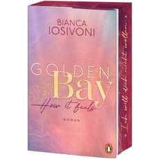 Bild von Golden Bay − How it feels - Bianca Iosivoni (Taschenbuch)