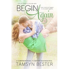 Begin Again (Beautiful #2)