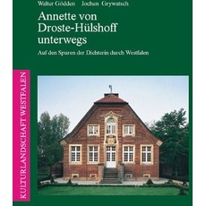 Annette von Droste-Hülshoff unterwegs