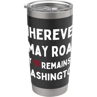 Washington Wo auch immer ich umherstreife, mein Herz bleibt in Washington Doppelwandiger Edelstahl-Thermobecher