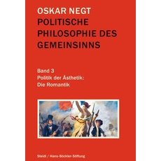 Politische Philosophie des Gemeinsinns Band 3
