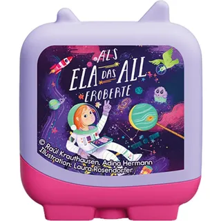 Clever Tonies Als Ela das All eroberte