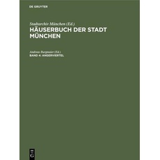 Häuserbuch der Stadt München / Angerviertel