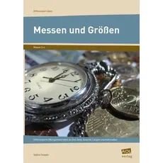 Messen und Größen - Klasse 3 und 4