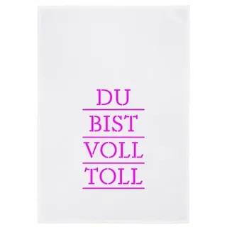 Geschirrtuch weiß, du bist voll toll in Pink