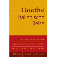 Bild Italienische Reise. Von Johann W. Goethe, Jubiläumsausgabe (Gebunden)