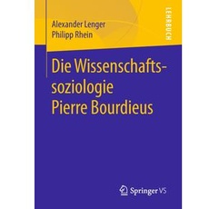 Die Wissenschaftssoziologie Pierre Bourdieus