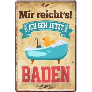 WOGEKA ART Retro Blechschild - Mir reicht ́s, ich geh jetzt Baden - Lustiger Spruch als Geschenkidee für Badefreunde zu Geburtstag Weihnachten als Deko Schild 20x30 cm Vintage Metallschild 1408