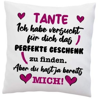 LIEBTASTISCH Kissen mit Spruch - ''Tante, Ich Habe versucht für Dich das perfekte.''- Deko-Kissen - weiß 40cm x 40cm - Liebe - optimales Geschenk - Geburtstagsgeschenk