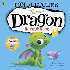 There's a Dragon in Your Book: Bilderbuch (Who's in Your Book?, 2)