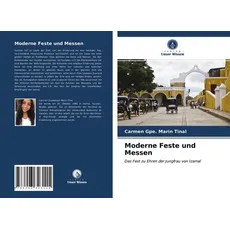 Moderne Feste und Messen