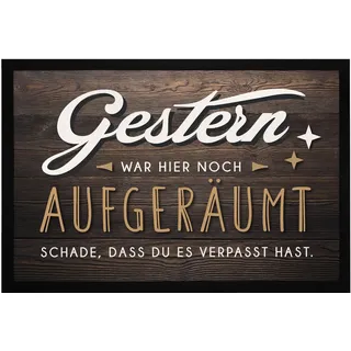 MoonWorks® Fußmatte mit Spruch lustig Gestern war Hier noch aufgeräumt Ironie Holz-Optik rutschfest & waschbar Schwarz 60x40cm