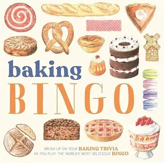 Baking Bingo: Brush up on Your Baking Know-How as You Play The World’s Most Delicious Game