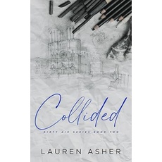 Collided Special Edition (Dirty Air Special Edition, Band 2)