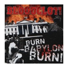Bloodclot  Burn Babylon burn  CD  Standard