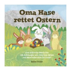 Oma Hase rettet Ostern