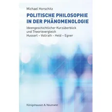 Politische Philosophie in der Phänomenologie