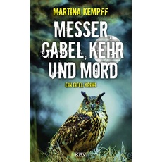 Messer, Gabel, Kehr und Mord