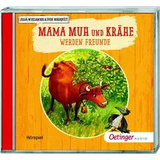 Mama Muh und Krähe werden Freunde, Hörbücher von Jujja Wieslander