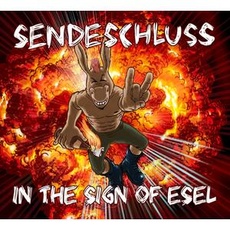 Musik In The Sign Of Esel / Sendeschluss, (1 CD)