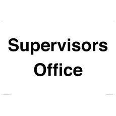Schild "Supervisor's Office", 600 x 400 mm, A2L