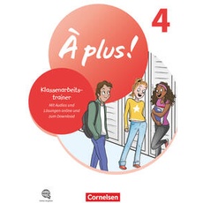 À plus ! Neubearbeitung - Französisch als 1. und 2. Fremdsprache - Ausgabe 2020 - Band 4