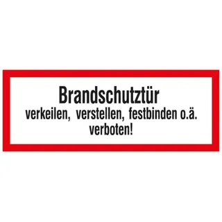 SafetyMarking® Brandschutzaufkleber "Brandschutztür verkeilen, verstellen, festbinden,o.ä. verboten!"