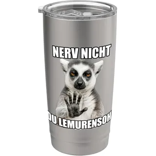 Nerv Nicht Du Lemurensohn - lustiger Meme Spruch Doppelwandiger Edelstahl-Thermobecher