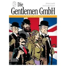 Die Gentlemen GmbH - Gesamtausgabe / Band 1: Im Auftrag Ihrer Majestät