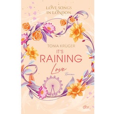 Love Songs in London – It’s raining love