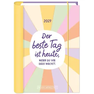 Grafik Werkstatt Das Original GmbH & Co. KG Terminplaner 2027 Der beste Tag