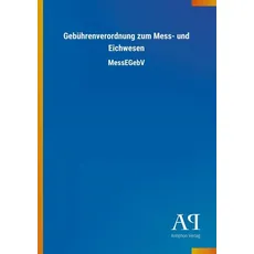 Gebührenverordnung zum Mess- und Eichwesen