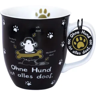 SHEEPWORLD Tasse Ohne Hund ist alles doof