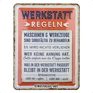 Nostalgic Art Nostalgic-Art Retro Blechschild, 15 x 20 cm, Werkstattregeln – Geschenk-Idee für Handwerker, aus Metall, Werkstatt-Deko im Vintage Design mit Spruch, Blechschilder Sprüche