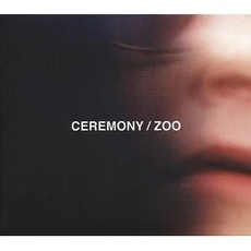Musik Zoo / Ceremony, (1 CD)