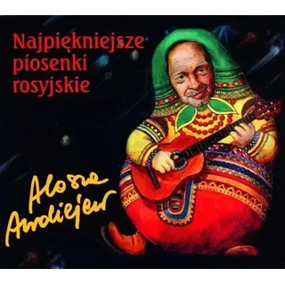 Najpikniejsze rosyjskie piosenki - pyta CD z Alosz Awdiejewem