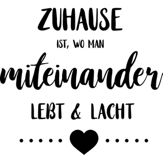 my home Wandtattoo »Zuhause ist, wo man miteinander lebt & lacht«, (1 St.), Wandaufkleber, selbstklebend, rückstandslos abziehbar, Sticker, Spruch, schwarz