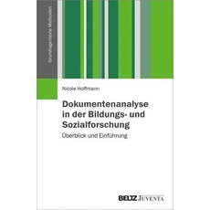 Dokumentenanalyse in der Bildungs- und Sozialforschung