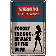 Blechschild 20x30 cm warning no trespassing Dog Wife