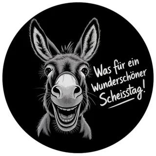 speecheese Lächelnder Esel Magnet rund - Wunderschöner Scheisstag runder schwarz-weiße Skizze des Eselsgesichts Text auf Deutsch