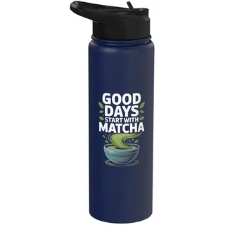 Gute Tage beginnen mit Matcha-Begeisterung Stainless Steel Insulated Water Bottle