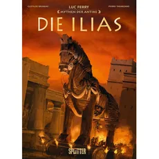 Mythen der Antike: Die Ilias (Graphic Novel)