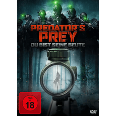 Predator`s Prey-Du bist seine Beute [DVD]
